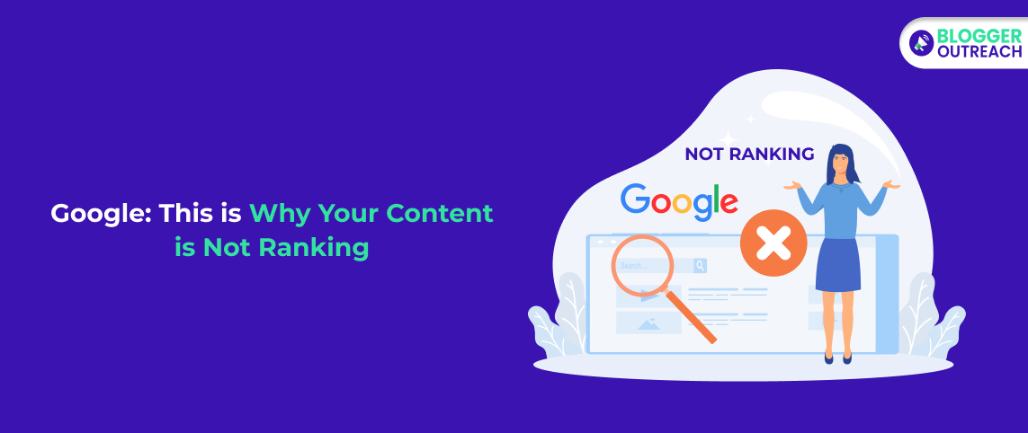 Google This Is Why Your Content Is Not Ranking